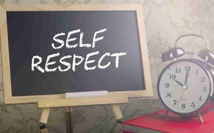 How To Build Your Self Respect : A Complete Guide